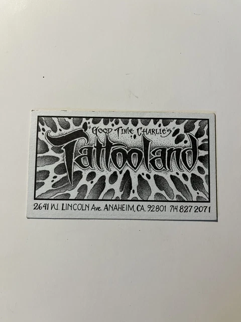 Tarjeta de visita rara vintage de Good Time Charlie's Tattooland Anaheim aprox.
