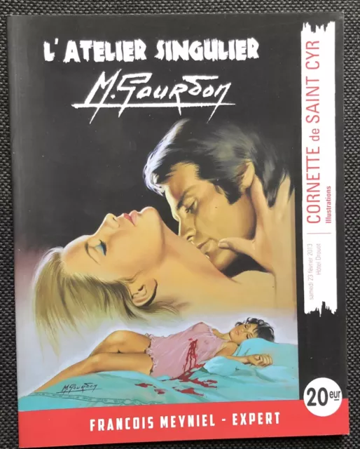 beau catalogue de vente aux enchères 2013 L'ATELIER SINGULIER DE MICHEL GOURDON