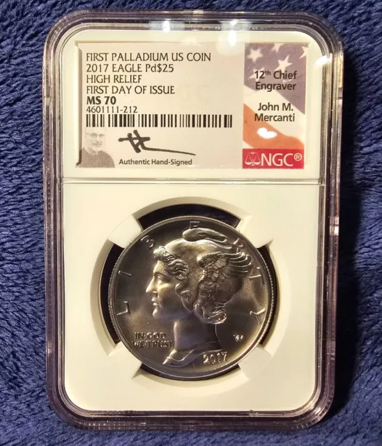 2017 1 oz American Palladium Pd$25 Eagle MS70 NGC John M Mercanti First Day