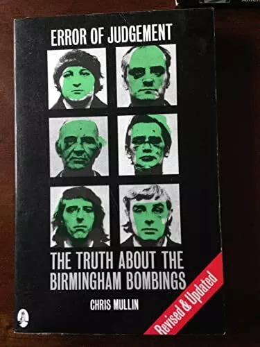 Error of Judgement: Birmingham Bombings by Mullin, Chris 0905169921 The Cheap