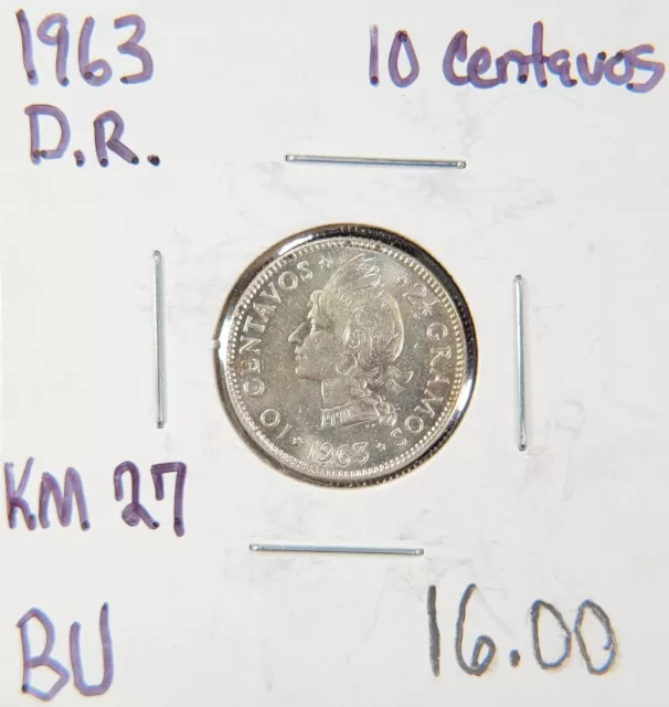 1963 Dominican Republic 10 Centavos Silver Coin KM# 27 - Uncirculated MS BU UNC