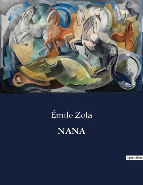 NANA Émile Zola