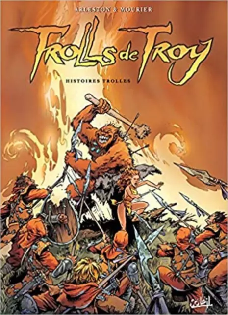 Livre Trolls de Troy, Tome 1 : Histoires trolles