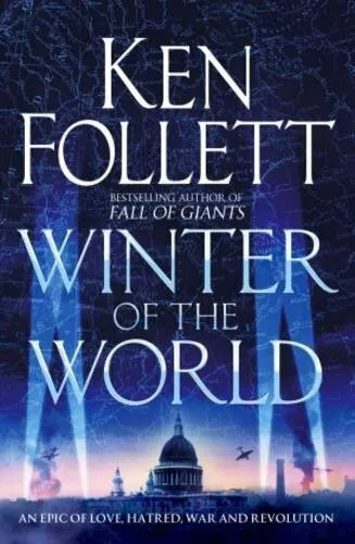 Winter of the World (The Century Trilogy) by Follett, Ken 0230770169