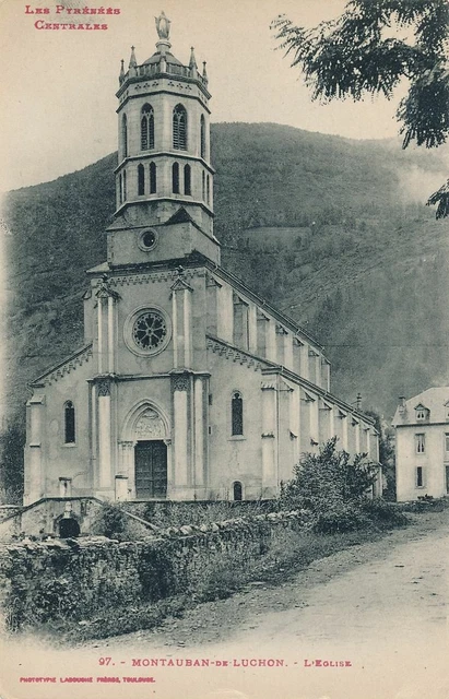 MONTAUBAN-DE-LUCHON - L'Eglise - France