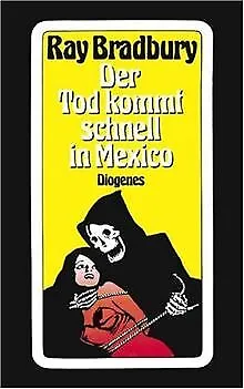 Der Tod kommt schnell in Mexico. Erzählungen. von... | Buch | Zustand akzeptabel