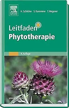 Leitfaden Phytotherapie von Heinz Schilcher | Buch | Zustand gut