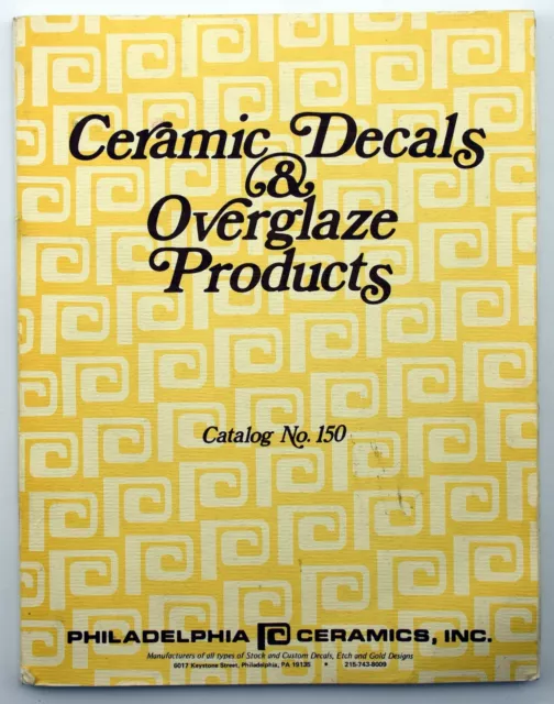 Catálogo de calcomanías de cerámica y productos sobreesmalteados 150 cerámica Philadelphia 1977