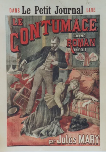 "LE CONTUMACE / Roman de Jules MARY" Affiche originale entoilée LE PETIT JOURNAL