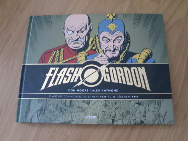 Flash Gordon  - N° 3 Don Moore : Alex Raymond  1939 - 1941 - Hachette