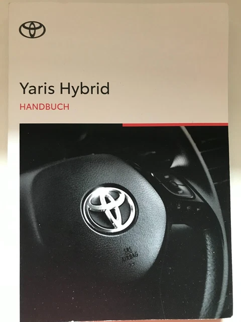 Toyota Yaris Cross Hybrid 2021 Bedienungsanleitung Deutsch TOYOTA YARIS HYBRID 2021 2022 Betriebsanleitung Bordbuch Handbuch NAVI