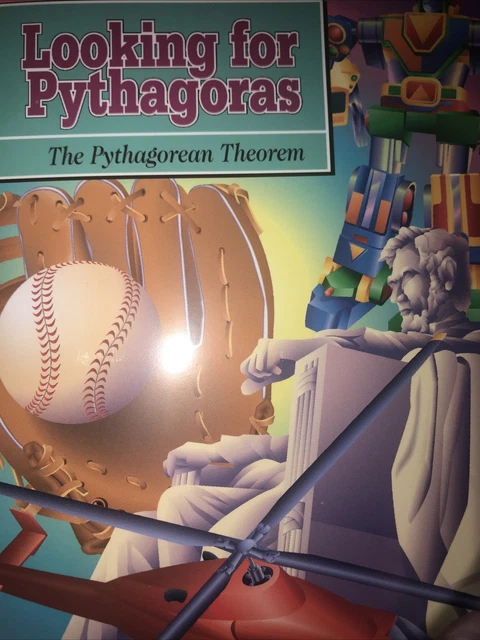 LOOKING FOR PYTHAGORAS The Pythagoras Theorem By Glenda Lappan New 9 
