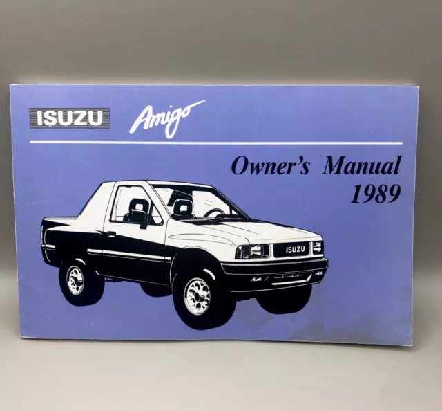 Isuzu Amigo Owners Manual (1989) and Bonus Ad