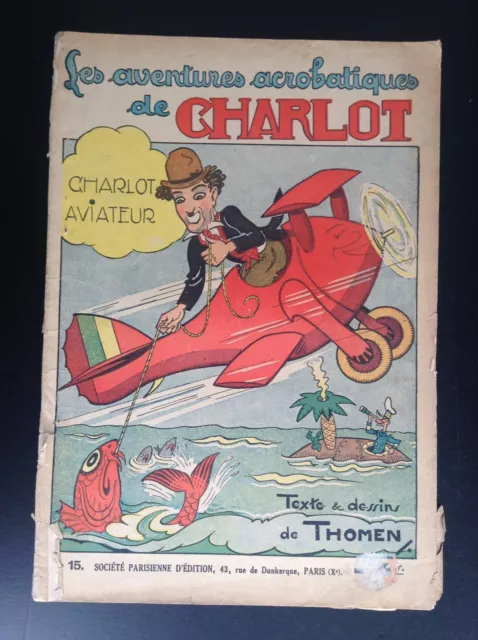 Les aventures acrobatiques de Charlot N° 15  Thomen SPE EO 1938