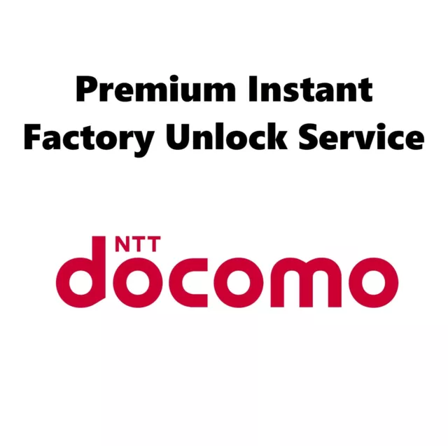 NTT Docomo Japan Premium Instant Factory Unlock Service For Android Models