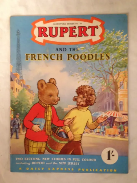 Rupert and The French Poodles, Adventure Series No 25 - 1st/1st 1955 - Nice Copy