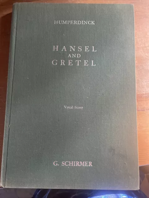 Humperdinck Hansel And Greek Vocal Score