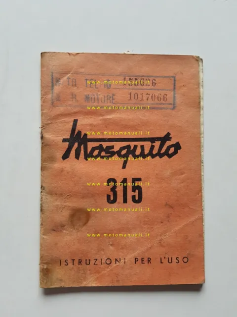 Garelli motore Mosquito 315 1957 manuale uso manutenzione originale owner manual