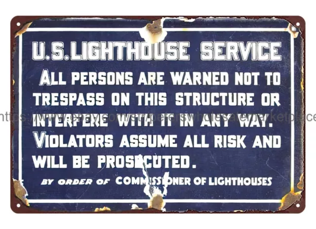 US Lighthouse Service not to trespass on this structure metal tin sign wall art