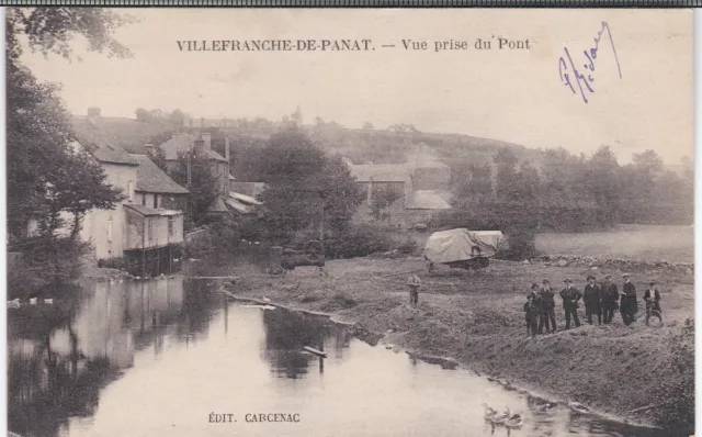 12 : Assez Rare Cp Villefranche-De-Panat - Vue Prise Du Pont