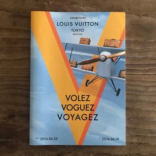 アート・デザイン・音楽 LOUIS VUITTON VOLEZ VOGUEZ VOYAGEZ Book Volez Voguez Voyagez - Louis Vuitton catalogue, French