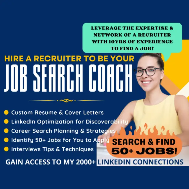 HIRE A RECRUITER: Job Search & Career Coach for 45 Days, Search & Find 50+ Jobs