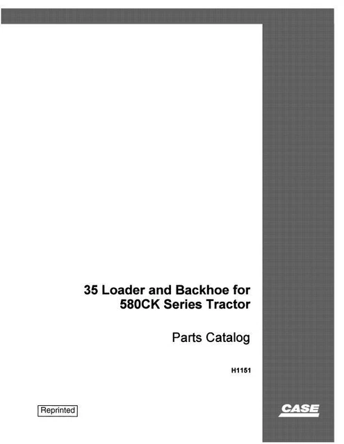 Case 35 Loader Backhoe For 580Ck Series Tractor Parts Catalog