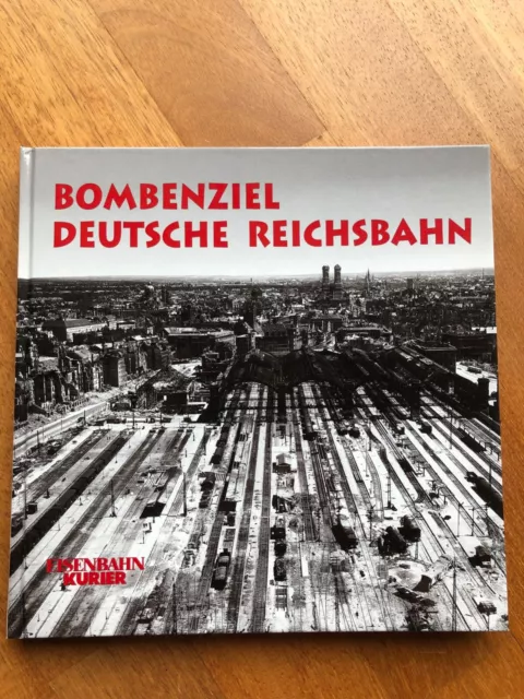 Buch Bombenziel Deutsche Reichsbahn