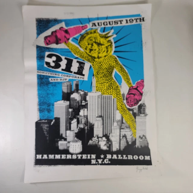 311 Limited Edition Signed Poster Hammerstein Ballroom NYC Something Corporate