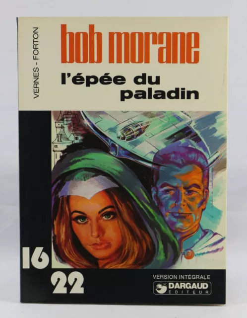 Bob Morane - L’ Épée Du Paladin - 16 / 22 - Vernes / Forton - 1977