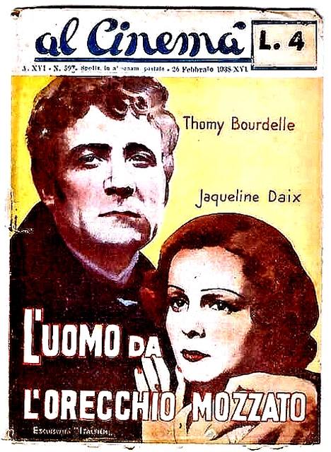 Librettino Al Cinema-L'UOMO DA L'ORECCHIO MOZZATO- 32 Pagine 12,5 x 17,5 cm-1938
