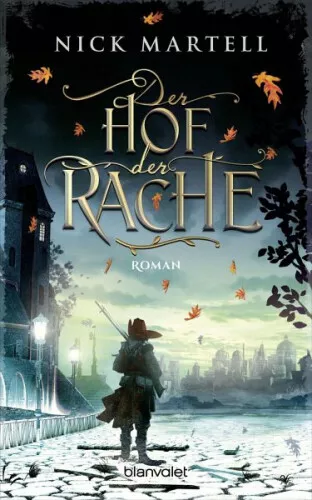 Der Hof der Rache / Söldnerkönig-Saga Bd.2|Nick Martell|Broschiertes Buch