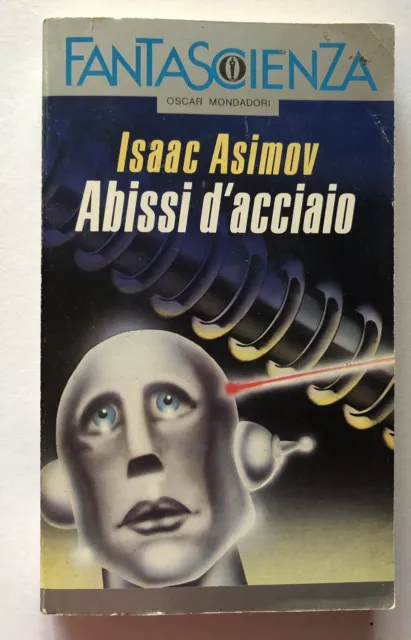 libro fantascienza Abissi D Acciaio Asimov