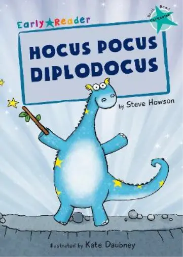 Hocus Pocus Diplodocus (Early Reader), Steve Howson, Used; Good Book