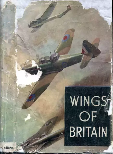 Anon WINGS OF BRITAIN 1940 Hardback BOOK