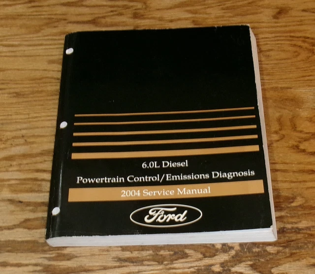 2004 FORD 6.0L Diesel Powertrain Control Emissions Diagnosis Shop