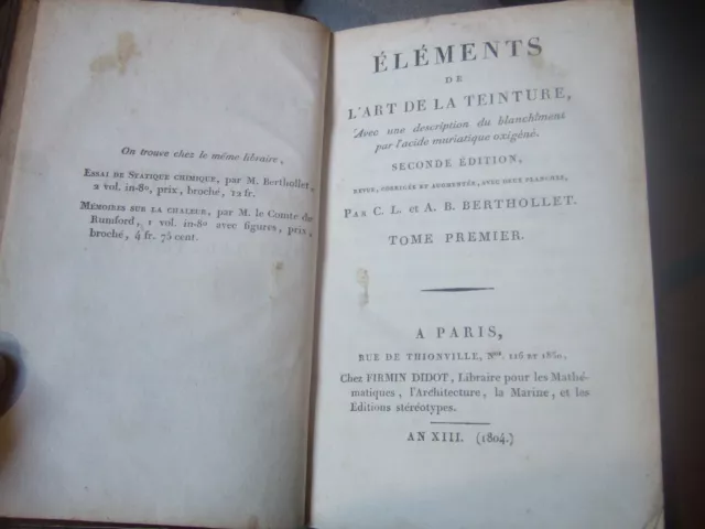 Lot Livres anciens , 1804 , 1 Volume, l'art de la teinture, 2 planches dépliante