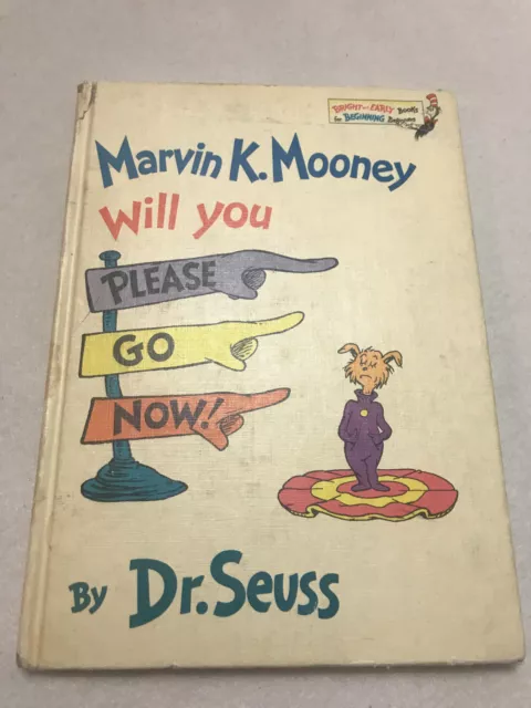 DR SEUSS MARVIN K Mooney Will You Please Go Now! Bright & Early Book ...