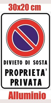 Cartello 'Proprietà Privata' In Alluminio Composito 3mm | 20x30 Cm | Con Fori Per Installazione | Per Esterno E Interno - Foto 11