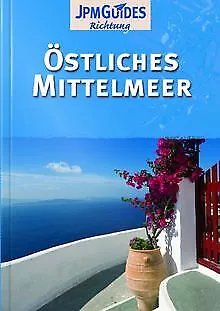 Östliches Mittelmeer von JPM Guides | Buch | Zustand sehr gut