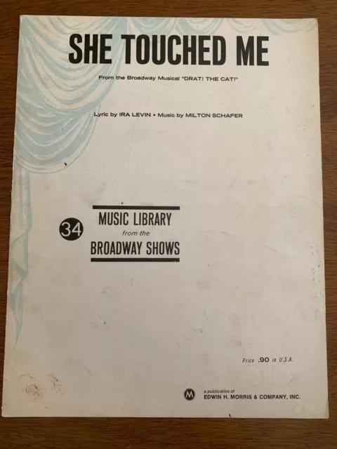 1965 SHE TOUCHED ME Sheet Music Broadway Musical DRAT! THE CAT! Levin / Schafer