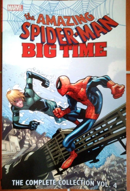 SPIDER-MAN BIG TIME COMPLETE COLLECTION VOLUME 4  (Marvel 2015 TPB TP SC Book)