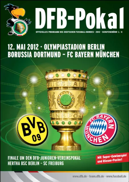 DFB-Pokalfinale 12.05.2012 Borussia Dortmund - FC Bayern München in Berlin