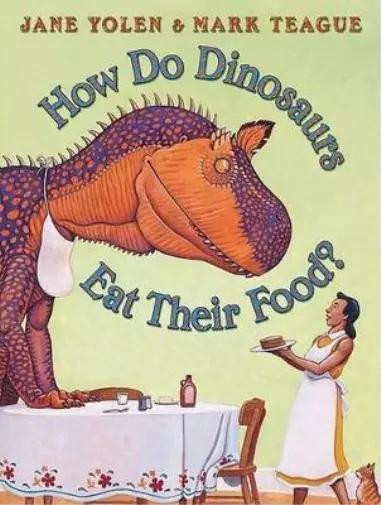 Jane Yolen How Do Dinosaurs Eat Their Food? (Relié)