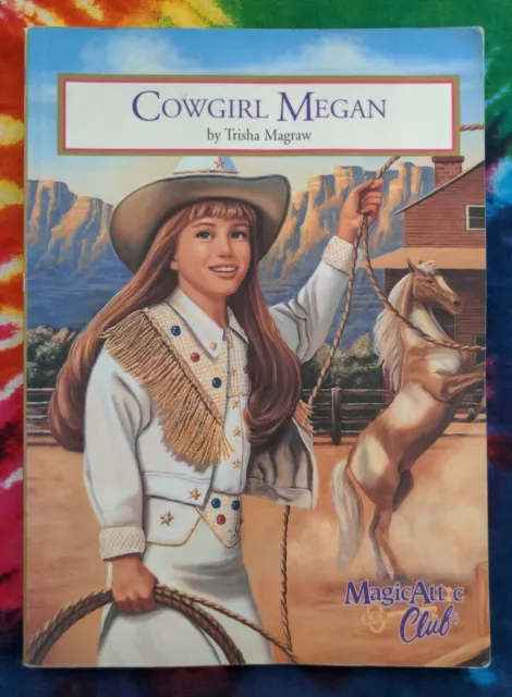 Cowgirl Megan #9 MAGIC ATTIC CLUB (Trisha Magraw, 1995) Paperback Book