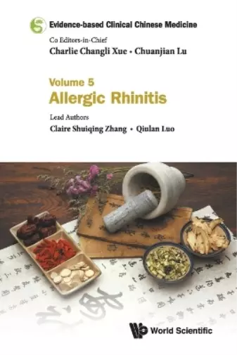 Qiulan Luo Clair Evidence-based Clinical Chinese Medicine - Volume 5: A (Poche)
