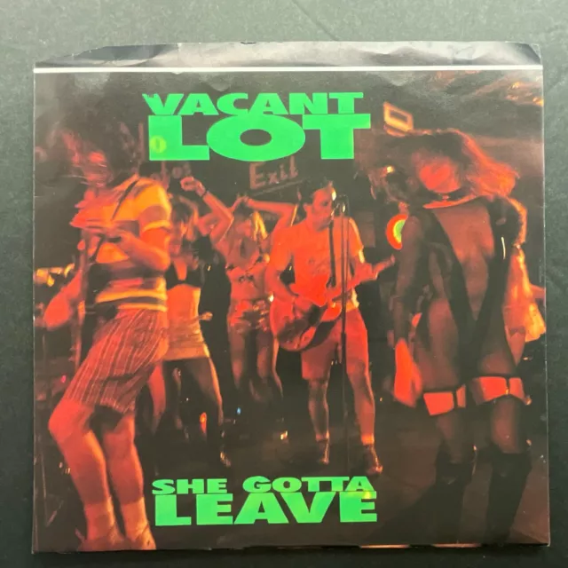 Vacant Lot, She Gotta Leave, 7" 45rpm, Clear Green Vinyl NM