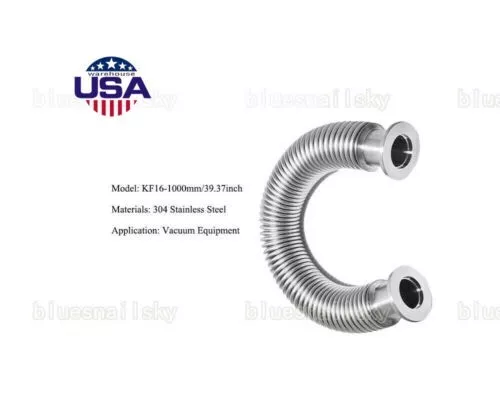 USA Bellows Hose Metal KF16 Tubing 39.37Inch L=1000mm ISO-KF Flange Size NW16