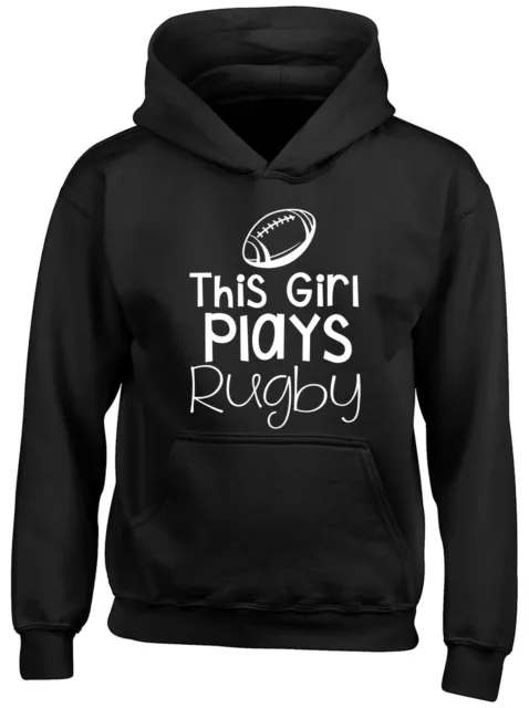This Girl Plays Rugby Childrens Kids Hooded Top Hoodie Boys Girls