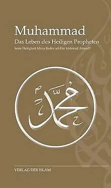 Muhammad - Das Leben des Heiligen Propheten von Had... | Buch | Zustand sehr gut